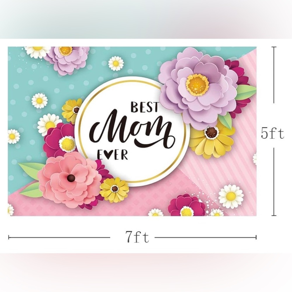 Best Mom Ever Backdrop 7ft x 5ft - Picture 3 of 3